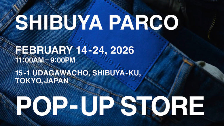【2/14 - 2/24】渋谷 POP-UP STORE